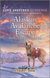 Alaskan Avalanche Escape - Darlene L. Turner