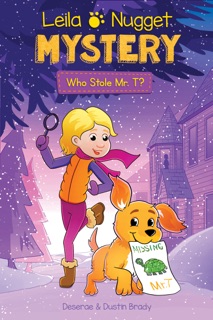 Leila & Nugget Mystery by Dustin Brady