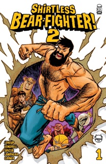 Shirtless Bear-Fighter! 2 #1 (Of 7) by Jody LeHeup & Nil Vendrell