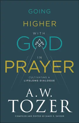 Read: Going Higher with God Book in Prayer