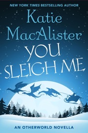You Sleigh Me - Katie MacAlister