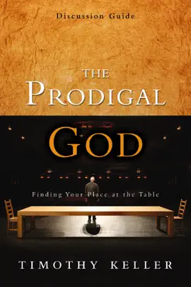 Read: The Prodigal God Discussion Guide Book