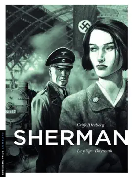 Read: Sherman - Tome 4 - Book Le piège. Bayreuth