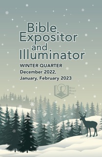 Bible Expositor and Illuminator by Union Gospel Press