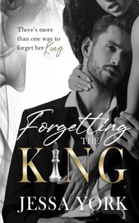 Forgetting the King by Jessa York