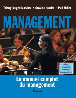 Management by Thierry Burger-Helmchen, Caroline Hussler & Paul Muller
