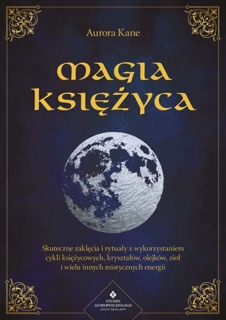 Magia Księżyca by Aurora Kane