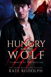 Hungry for the Wolf by Kate Rudolph
