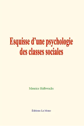 Read: Esquisse d’une Book psychologie des classes sociales