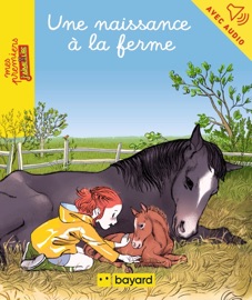 Une naissance à la ferme - Maylis Daufresne & Sibylle Ristroph