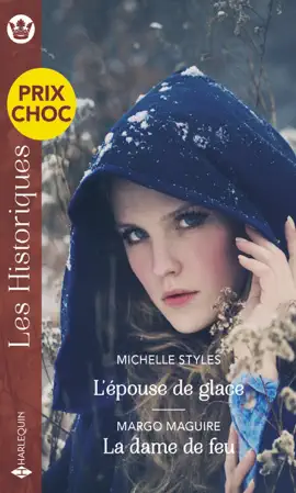 L'épouse de glace - La dame de feu
