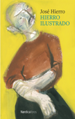 Hierro Ilustrado - José Hierro del Real