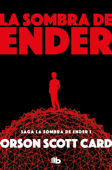 La sombra de Ender (Saga de Ender 5) - Orson Scott Card