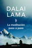 La meditación paso a paso - Dalai Lama