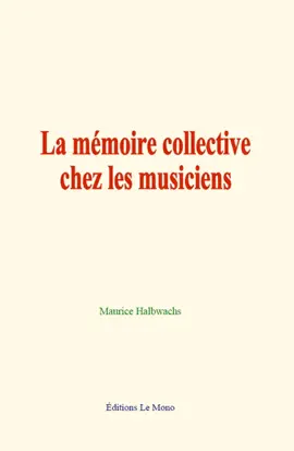Read: Book La mémoire collective chez les musiciens