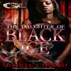 THE DAUGHTER OF BLACK ICE by Shameek Speight Book Summary, Reviews and Downlod