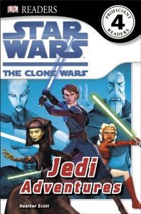 DK Readers L4: Star Wars: The Clone Wars: Jedi Adventures