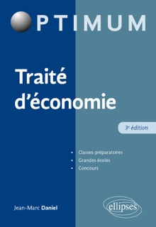Traité d'économie by Jean-Marc Daniel