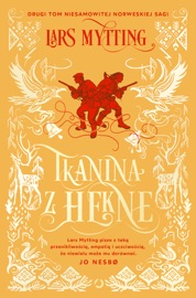 Tkanina z Hekne - Lars Mytting & Karolina Drozdowska