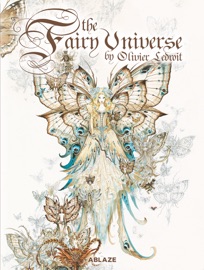 The Fairy Universe - Olivier Ledroit & Laurent Souillé