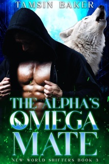 The Alpha's Omega Mate by Tamsin Baker