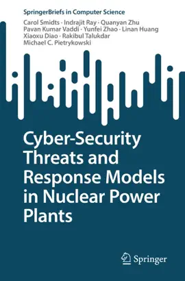 Read: Cyber-Security Threats and Response Models in Book Nuclear Power Plants