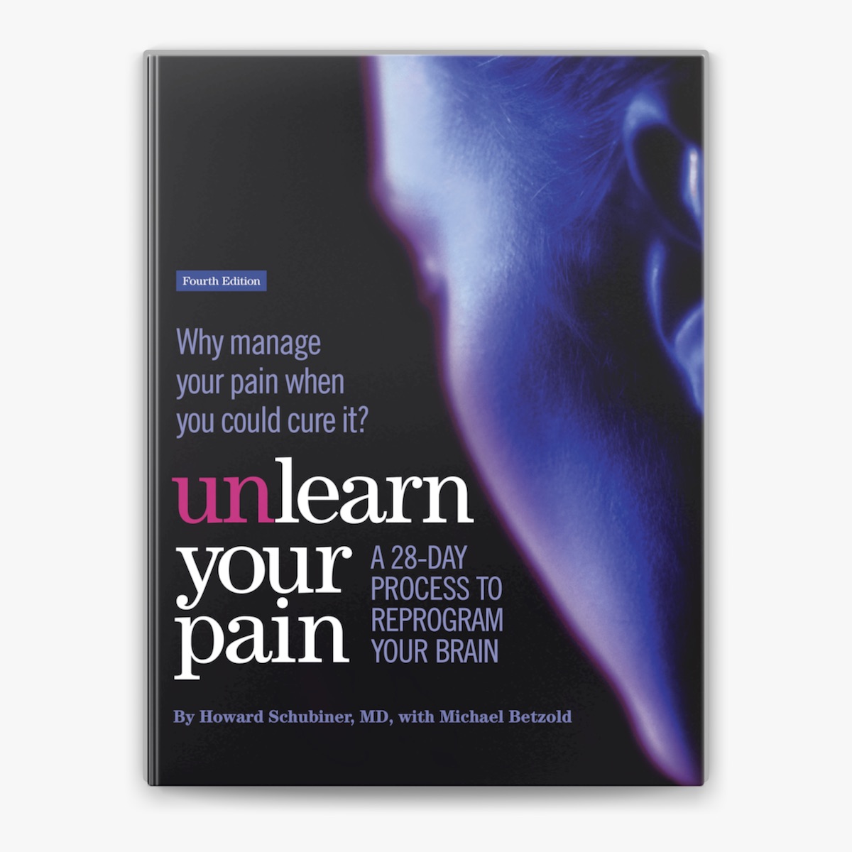 健康・医学 Unlearn Your Pain - Howard Schubiner Unlearn Your Pain - Dr. Howard Schubiner's Mind Body Medicine