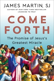 Come Forth - James Martin