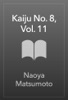 Book Kaiju No. 8, Vol. 11