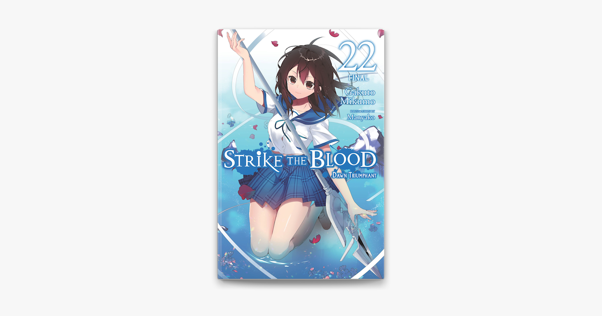 Kojou Akatsuki and Yukina Himeragi [Strike the Blood IV Vol 6
