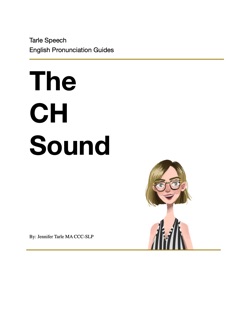 The CH Sound by Jennifer Tarle