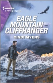 Eagle Mountain Cliffhanger - Cindi Myers