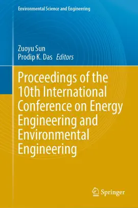 Read: Proceedings of the 10th International Conference on Energy Engineering and Environmental Engineering Book