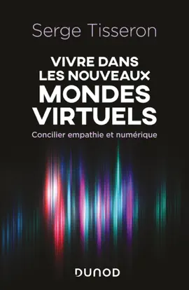Read: Book Vivre dans les nouveaux mondes virtuels