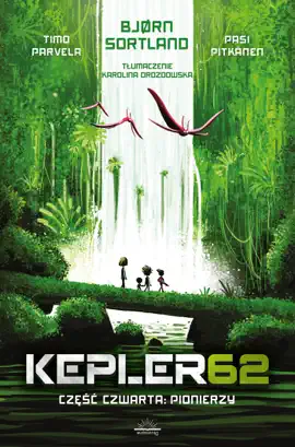 Read: Book Kepler62. Część czwarta. Pionierzy