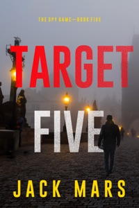 Target Five (The Spy Game—Book #5)