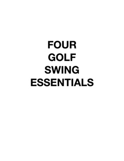 Four Golf Swing Essentials by The Vienna Golf Institute