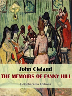 The Memoirs of Fanny Hill by John Cleland