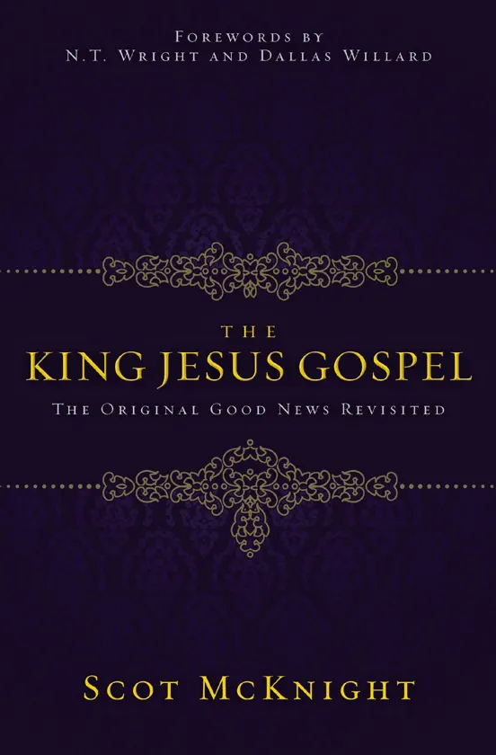 The King Jesus Gospel