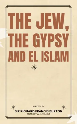 The Jew, The Gypsy and El Islam