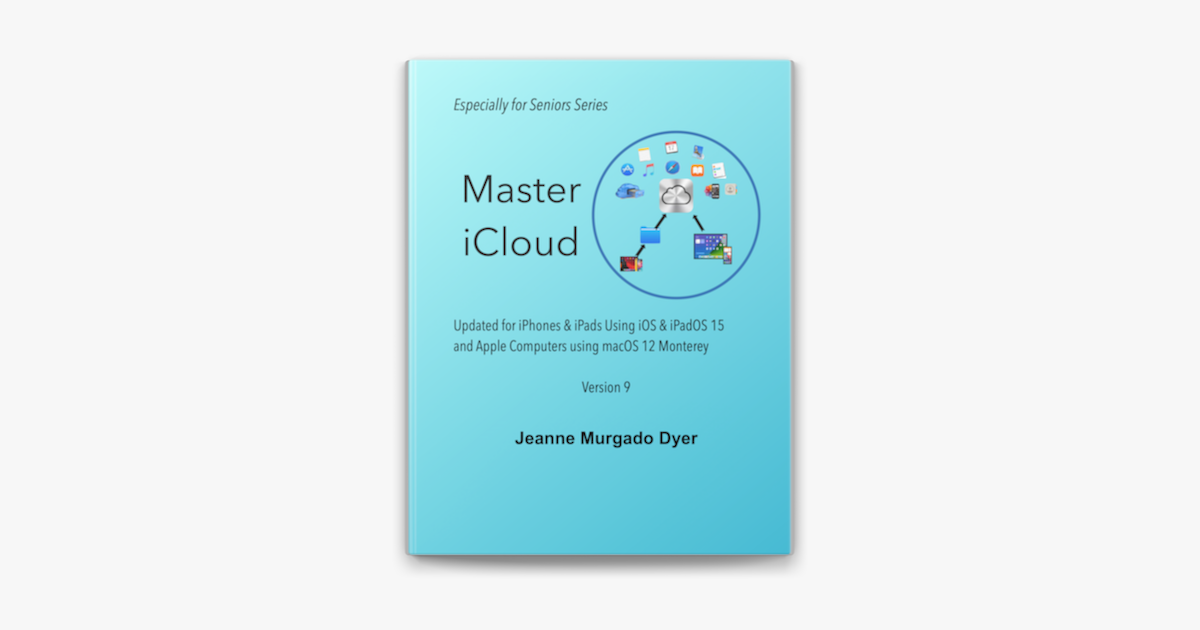‎Master iCloud by Jeanne Murgado Dyer on Apple Books