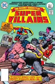 The Secret Society of Super-Villains (1976-1978) #4 - David Anthony Kraft, Pablo Marcos & Ernie Chan