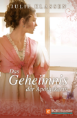 Das Geheimnis der Apothekerin - Julie Klassen