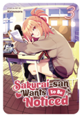 Sakurai-san Wants to Be Noticed Vol. 3 - Akinosora