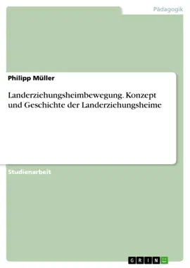 Read: Landerziehungsheimbewegung. Konzept und Geschichte der Landerziehungsheime Book