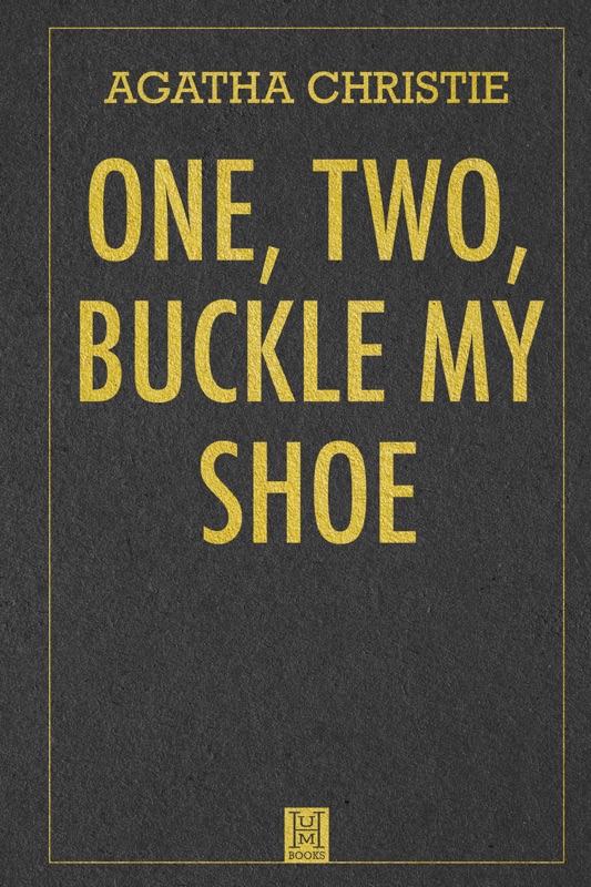 One, Two, Buckle My Shoe