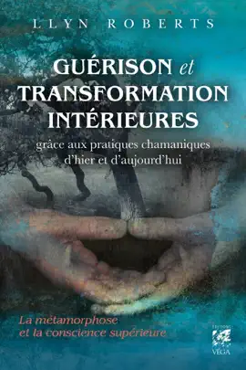 Read: Guérison et transformation Book intérieures - La métamorphose et la conscience supérieure