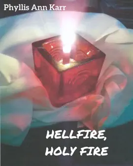 Read: Book Hellfire, Holy Fire