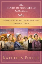 The Hearts of Middlefield Collection - Kathleen Fuller