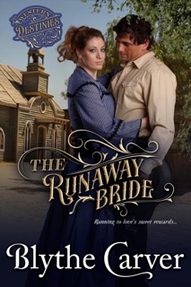 The Runaway Bride by Blythe Carver